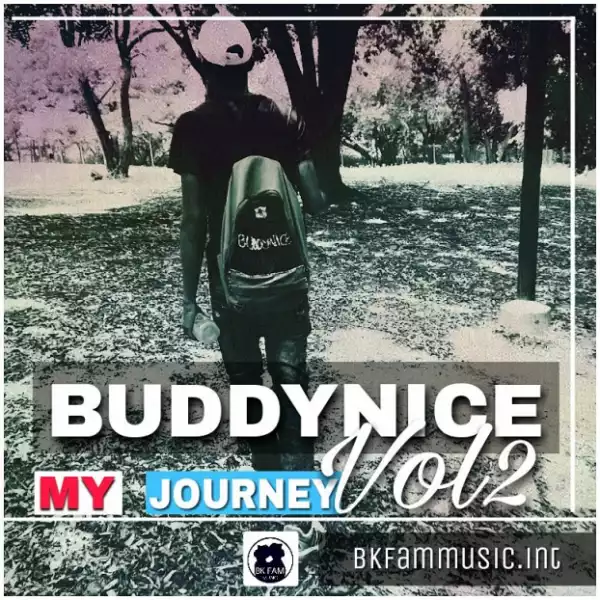 My Journey Volume 2 BY Buddynice